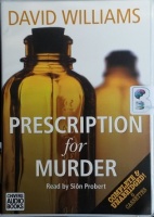Prescription for Murder written by David Williams performed by Sion Probert on Cassette (Unabridged)